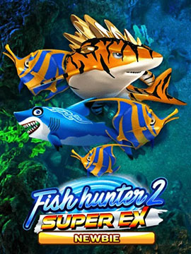 FISH HUNTER 2 SUPER EX