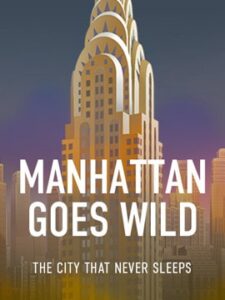 manhattan goes wild